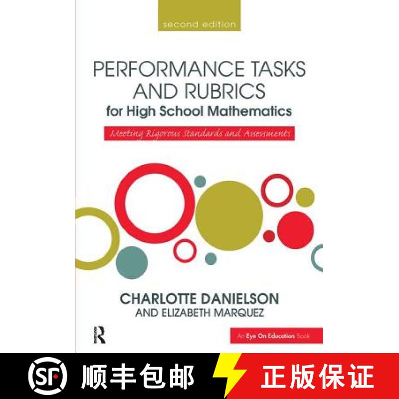 【3-4周达】Performance Tasks and Rubrics for High School Mathematics: Meeting Rigorous Standards and ... [9781138380707]