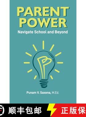 【3-4周达】Parent Power: Navigate School and Beyond [9781736640210]