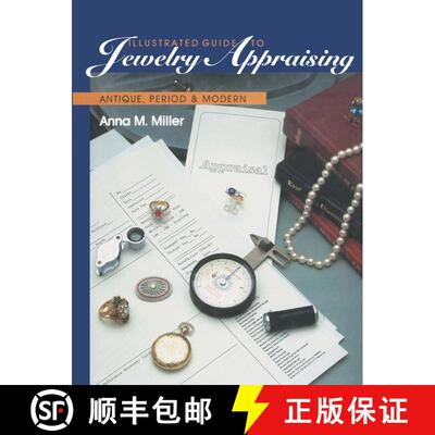 【3-4周达】Illustrated Guide to Jewelry Appraising : Antique, Period, and Modern (Softcover reprint o... [9781468466737]