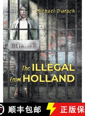 【3-4周达】The Illegal From Holland [9781962868310]