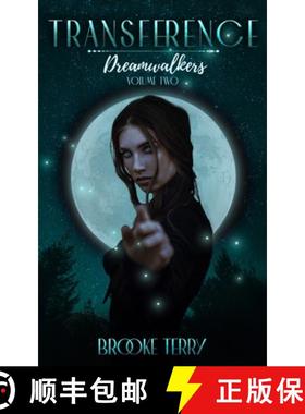 【3-4周达】Transference: Dreamwalkers Volume Two: Dreamwalkers Volume Two: Dreamwalkers Volume [9781961504080]