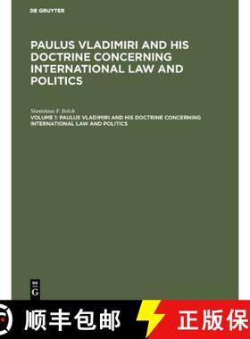 预订 Paulus Vladimiri and His Doctrine Concerning International Law and Politics : 1 [9783111308425]