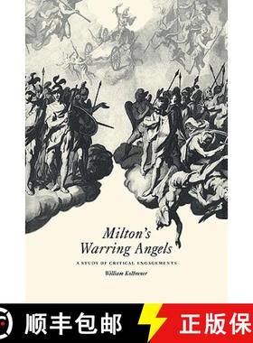【3-4周达】Milton's Warring Angels: A Study of Critical Engagements [9780521101820]