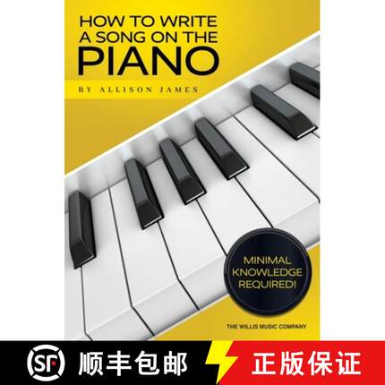 【3-4周达】How to Write a Song on the Piano [9781540052322]
