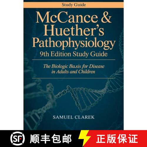【3-4周达】McCance & Huether's Pathophysiology 9th Edition Study Guide: The Biologic Basis for Diseas... [9789371239318]