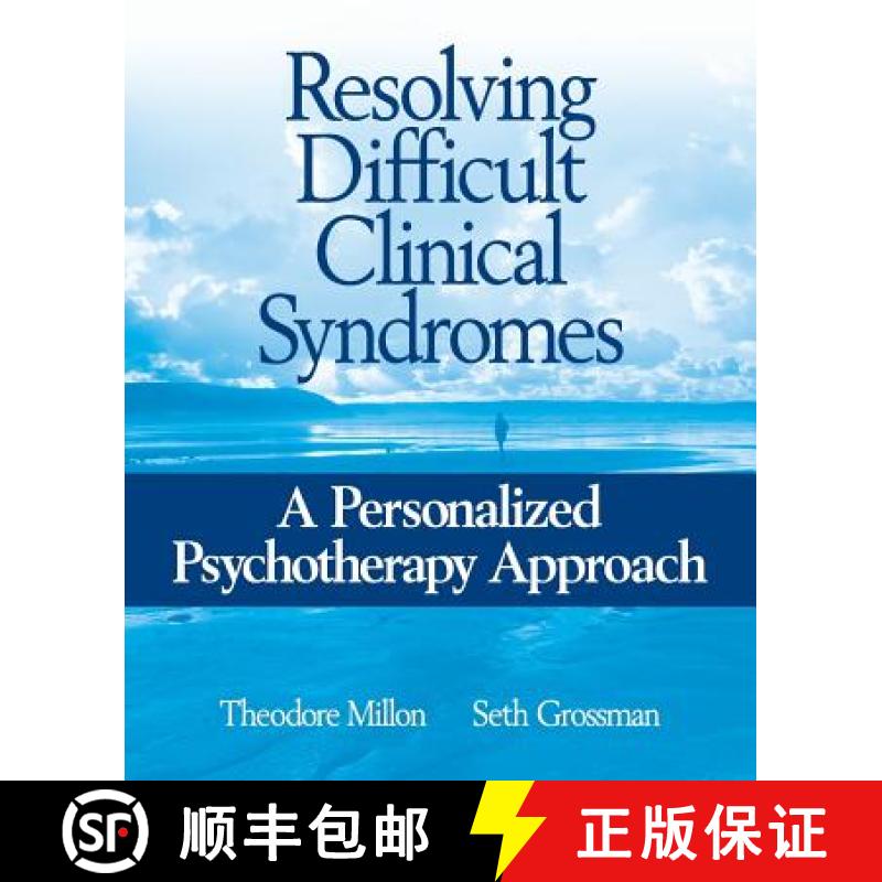 【3-4周达】Resolving Difficult Clinical Syndromes: A Personalized Psychotherapy Approach [Wiley心理学] [9780471717706]