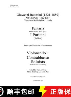 【3-4周达】Fantasia I Puritani Duetto For Double Bass and Cello - Soloists Part (Cello and Bass soloi... [9781838128760]