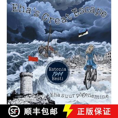 【3-4周达】Eha's Great Escape (Eha suur põgenemine): Estonia (Eesti) 1944 [9781068835346]