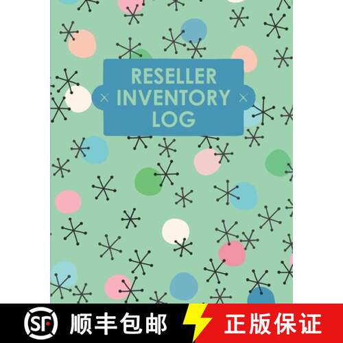 【3-4周达】Reseller Inventory Log Book: Online Seller Planner and Organizer, Income Expense Tracker, ... [9781953557315]
