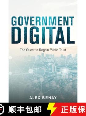 【3-4周达】Government Digital : The Quest to Regain Public Trust [9781459742062]