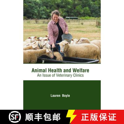【3-4周达】Animal Health and Welfare: An Issue of Veterinary Clinics [9781632418241]