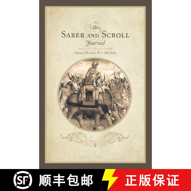 【3-4周达】Saber & Scroll: Volume 3, Issue 4, Fall 2014 [9781633918832]