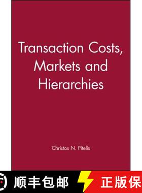 【3-4周达】Transaction Costs, Markets And Hierarchies [Wiley经济学] [9780631188988]