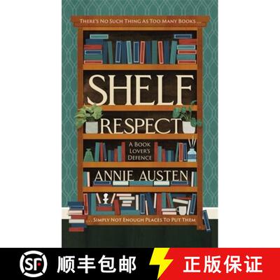 【3-4周达】Shelf Respect: A Book Lovers' Guide to Curating Book Shelves at Home [9780751578676]