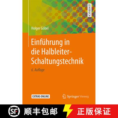 【3-4周达】Einfuehrung in die Halbleiter Schaltungstechnik (6., aktualisierte Auflage 2019) (6., aktu... [9783662565629]