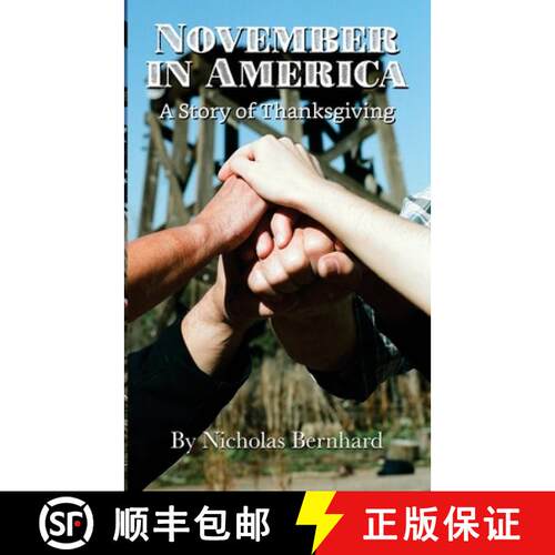 【3-4周达】November in America: A Story of Thanksgiving [9780692055731]