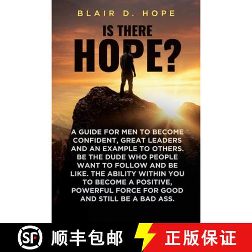 【3-4周达】Is There Hope?: A Guide for Men to Become Confident, Great Leaders and an Example to Other... [9798896720164]
