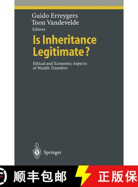 【3-4周达】Is Inheritance Legitimate? : Ethical and Economic Aspects of Wealth Transfers [9783642083013]