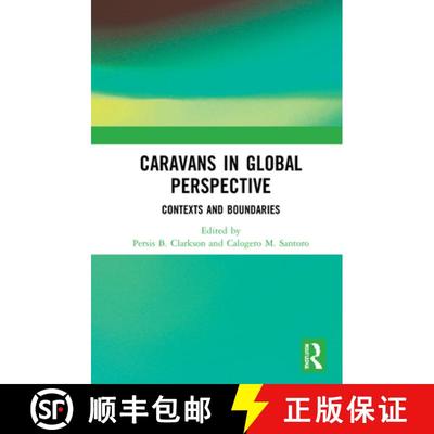 【3-4周达】Caravans in Global Perspective: Contexts and Boundaries [9780367773007]