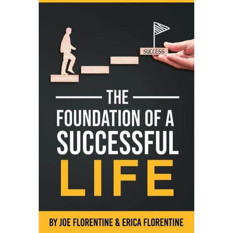 预订 the foundation of a successful life [9781734562132]