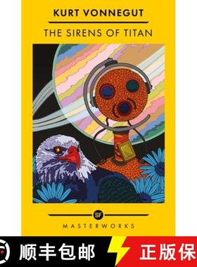 【3-4周达】The Sirens Of Titan : The science fiction classic and precursor to Douglas Adams [9781399617222]