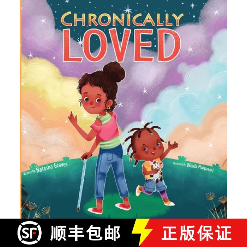 【4周达】Chronically Loved [9798218098186]