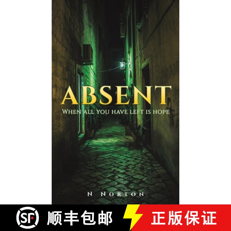 【2-3周达】Absent: When all you have left is hope [9781035814169]