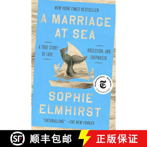 【3-4周达】A Marriage at Sea: A True Story of Love, Obsession, and Shipwreck [9780593854297]