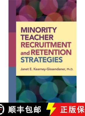 【3-4周达】Minority Teacher Recruitment and Retention Strategies [9781596671522]