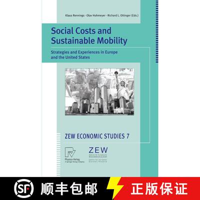 【3-4周达】Social Costs and Sustainable Mobility : Strategies and Experiences in Europe and the Unite... [9783790812602]