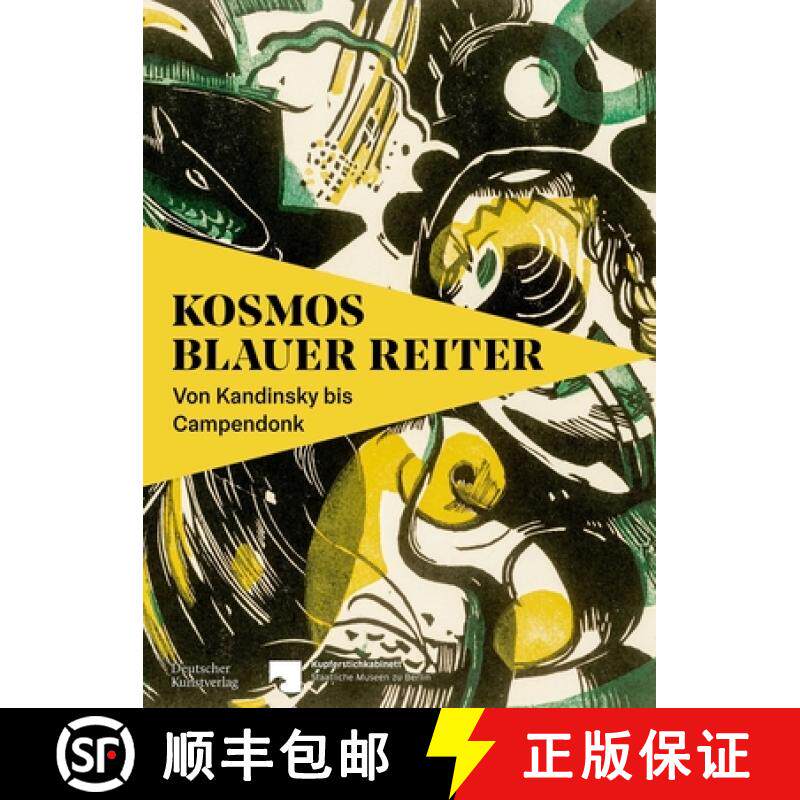 预订 Kosmos Blauer Reiter: Von Kandinsky Bis Campendonk [9783422803084]