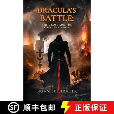【3-4周达】Dracula's Battle:  The Cross and the Crescent Moon [9798218900526]