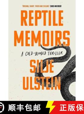 【3-4周达】Reptile Memoirs: A twisted, cold-blooded thriller [9781611856507]