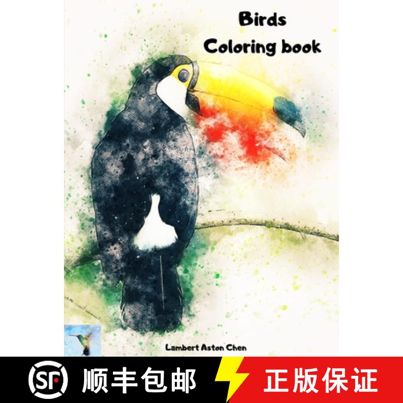【2-3周达】Birds Coloring book: A sensational coloring book Beautiful Birds Stress Relieving Bird Des... [9781801037877]