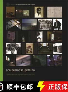 【3-4周达】Projecting Migration: Transcultural Documentary Practice [With CDROM] [9781905674046]