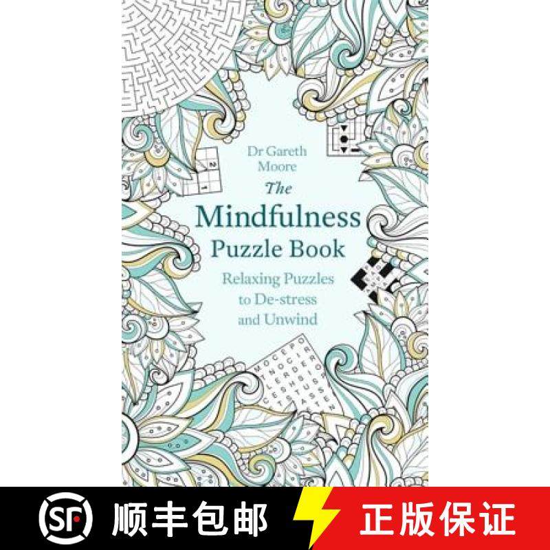【3-4周达】The Mindfulness Puzzle Book : Relaxing Puzzles to De-stress and Unwind [9781472137500]