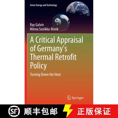 【3-4周达】A Critical Appraisal of Germany's Thermal Retrofit Policy : Turning Down the Heat (Softcov... [9781447170181]