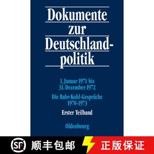 1970 Januar 31. Bis 预订 1972; Gespräche 1973 Kohl 1971 Bahr Die 9783486567625 Dezember