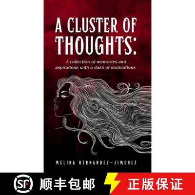 【3-4周达】A Cluster of Thoughts: A collection of memories and aspirations with a dash of motivations [9789358368031]