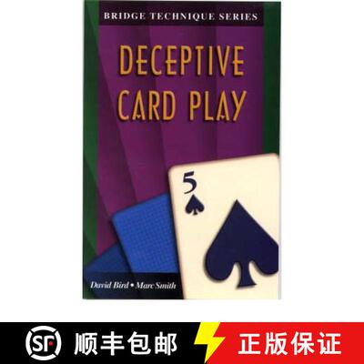 【3-4周达】Bridge Technique 5: Deceptive Card Play [9781894154253]