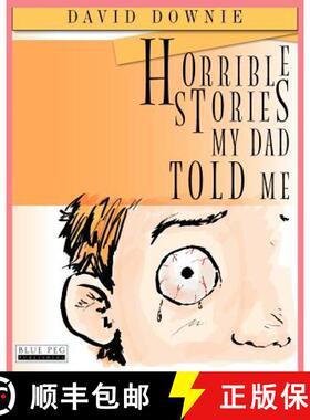 【3-4周达】Horrible Stories My Dad Told Me [9780987350107]