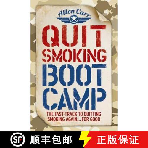 【3-4周达】Quit Smoking Boot Camp: The Fast-Track to Quitting Smoking Again for Good [9781784288815]