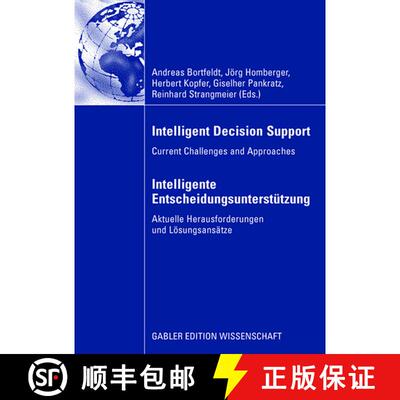 【3-4周达】Intelligent Decision Support - Intelligente Entscheidungsunterstützung: Current Challenge... [9783834909305]