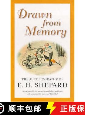 【3-4周达】Drawn from Memory: The Autobiography of E.H.Shepard [9780413753007]