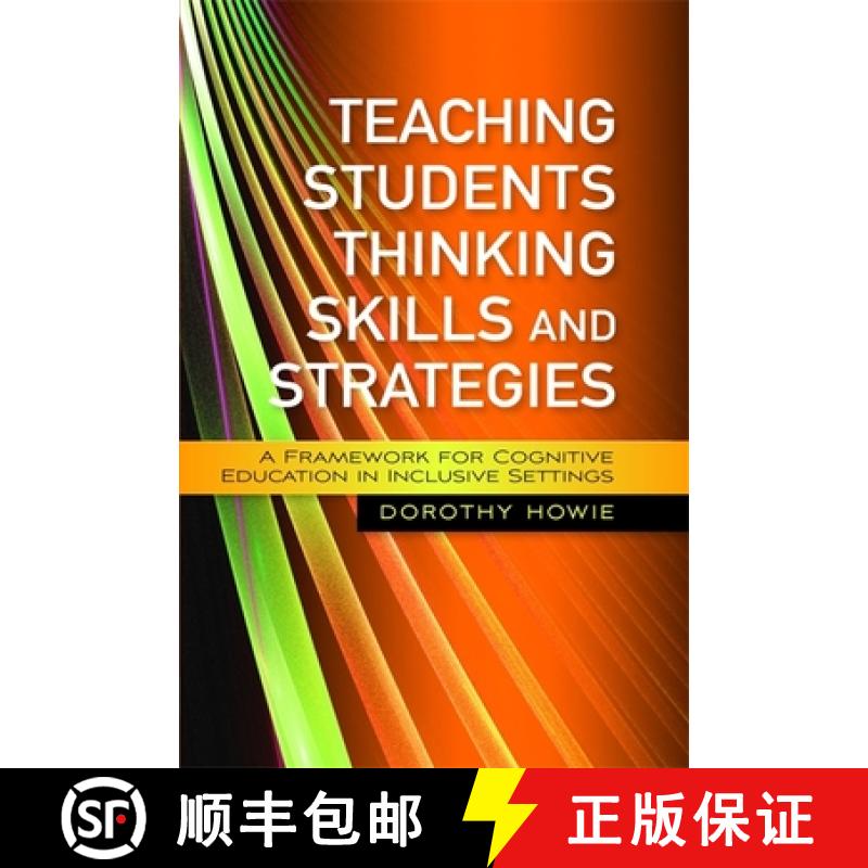 【3-4周达】Teaching Students Thinking Skills and Strategies: A Framework for Cognitive Education in I... [9781843109501]