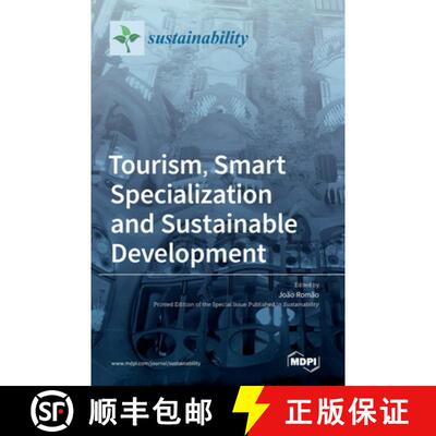 【3-4周达】Tourism, Smart Specialization and Sustainable Development [9783039436712]
