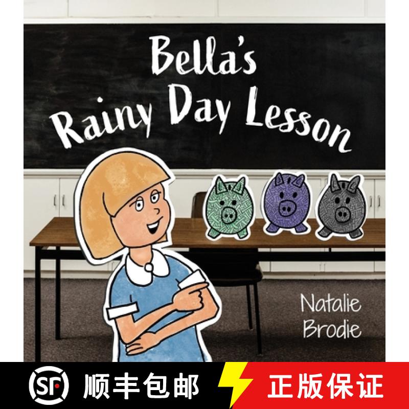 【3-4周达】Bella's Rainy Day Lesson [9781925452495]