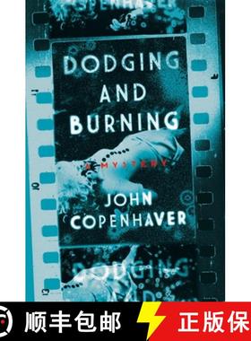 预订 Dodging and Burning: A Mystery [9781643131559]