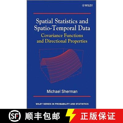 【3-4周达】Spatial Statistics And Spatio-Temporal Data - Covariance Functions And Directional Propert... [9780470699584]