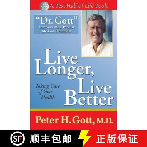 【3-4周达】Live Longer, Live Better: Taking Care of Your Health: Taking Care of Your Health After 50 [9781884956355]